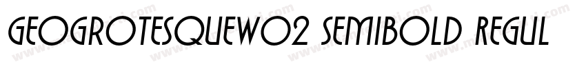 GeogrotesqueW02 Semibold Regular字体转换